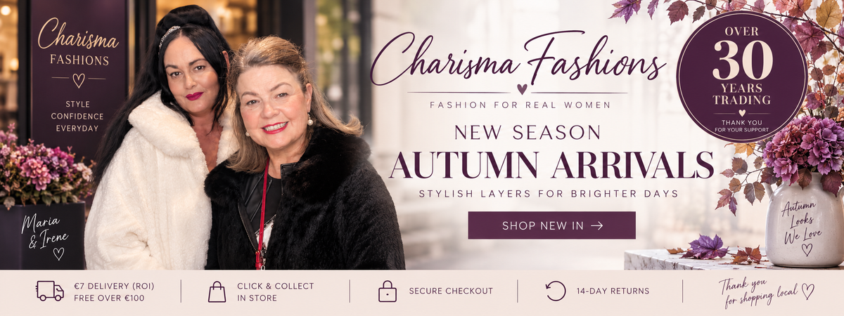Charisma Fashions autumn arrivals banner featuring Maria and Irene, over 30 years trading
